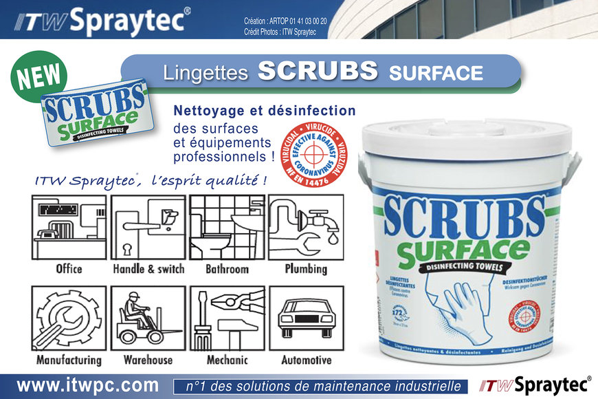 Dans le cadre de sa gamme Entretien & Hygiène, ITW SPRAYTEC annonce le lancement d’une nouvelle solution de nettoyage et de désinfection des surfaces et des équipements professionnels : Lingettes SCRUBS SURFACE